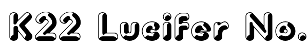 K22 Lucifer No. 1 font preview